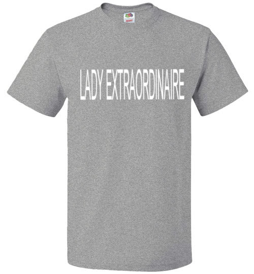 LADY EXTRAORDINAIRE T- SHIRT