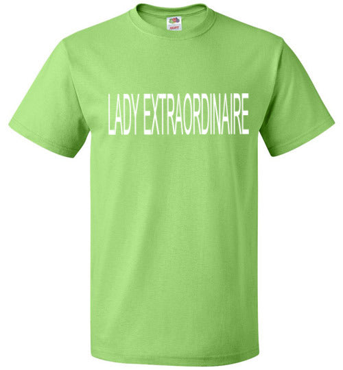 LADY EXTRAORDINAIRE T- SHIRT