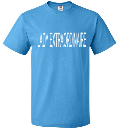 LADY EXTRAORDINAIRE T- SHIRT