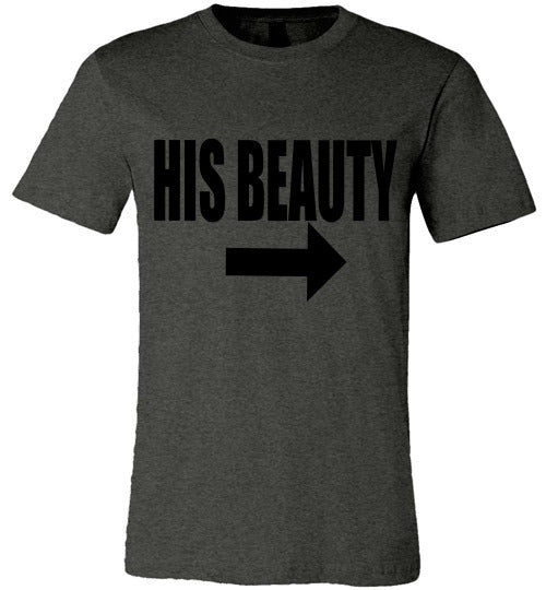 LADIES "HIS BEAUTY" TEE