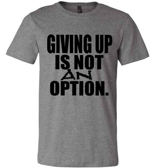 Not An Option Tee