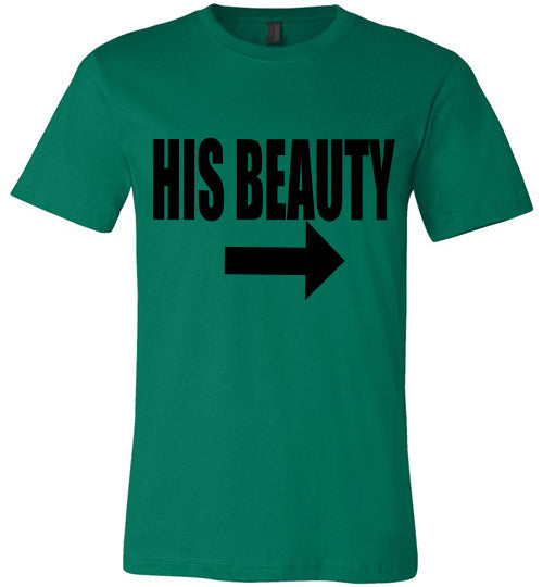 LADIES "HIS BEAUTY" TEE
