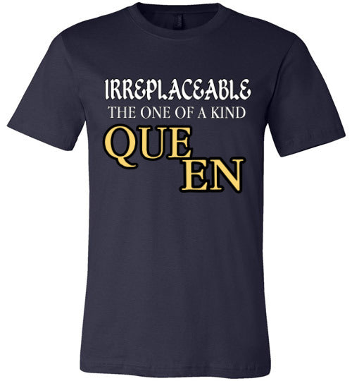 THE IRREPLACEABLE QUEEN TEE