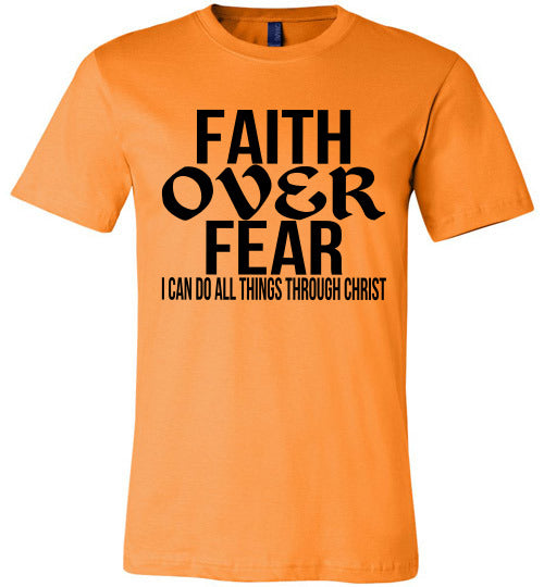 FAITH OVER FEAR TEE