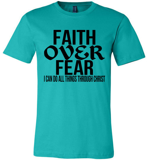 FAITH OVER FEAR TEE