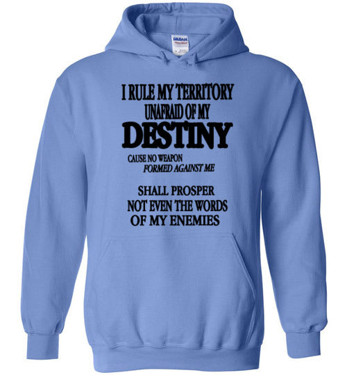THE QUEEN'S I RULE MY TERRITORY HOODIE