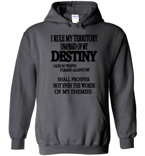 THE QUEEN'S I RULE MY TERRITORY HOODIE