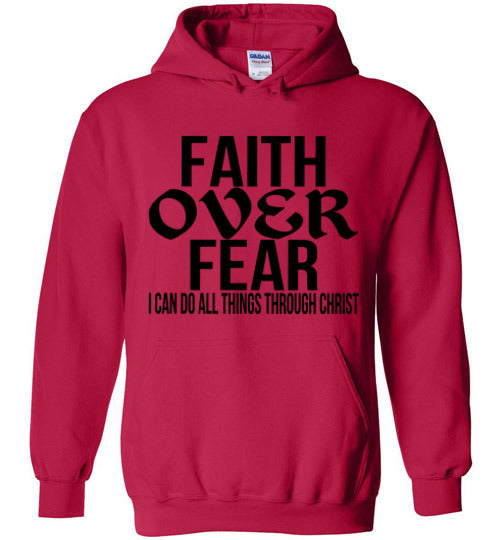 FAITH OVER FEAR HOODIE