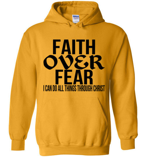 FAITH OVER FEAR HOODIE