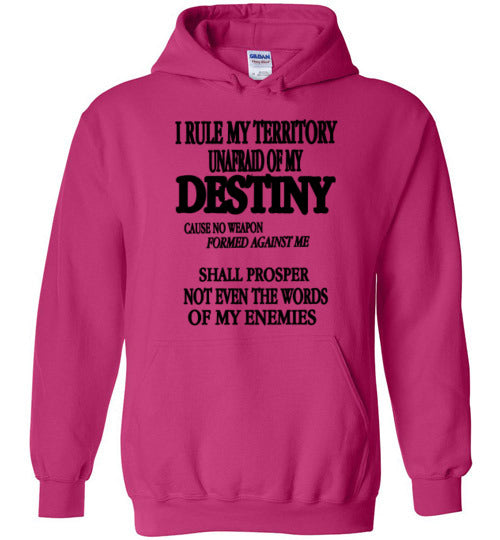 THE QUEEN'S I RULE MY TERRITORY HOODIE