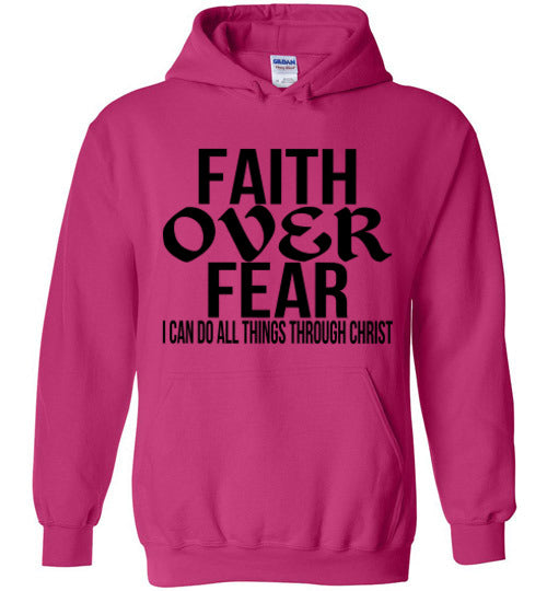 FAITH OVER FEAR HOODIE