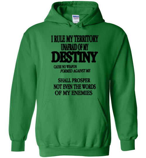 THE QUEEN'S I RULE MY TERRITORY HOODIE