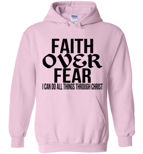 FAITH OVER FEAR HOODIE