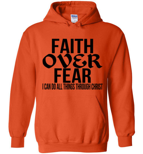 FAITH OVER FEAR HOODIE