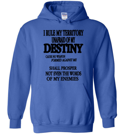 THE QUEEN'S I RULE MY TERRITORY HOODIE