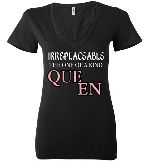 THE ONE OF A KIND QUEEN DEEP V NECK