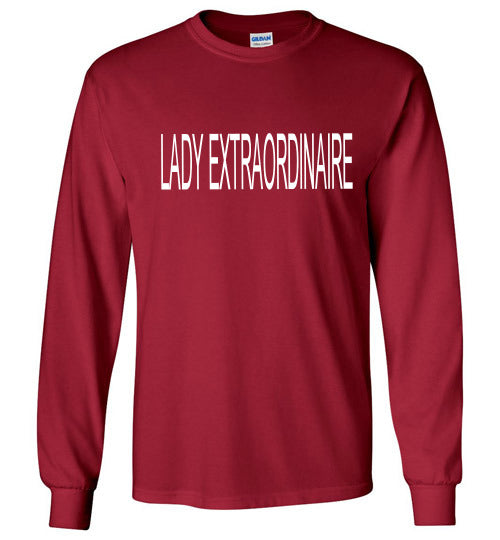 Lady Extraordinaire Long Sleeve Shirts