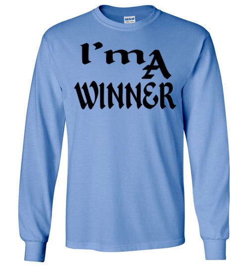 I'M A WINNER LONG SLEEVE