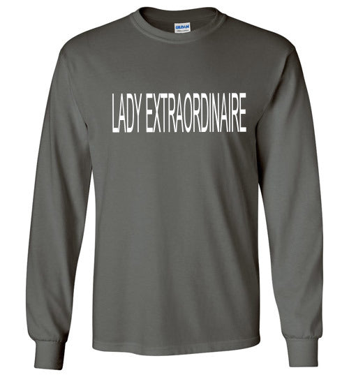Lady Extraordinaire Long Sleeve Shirts