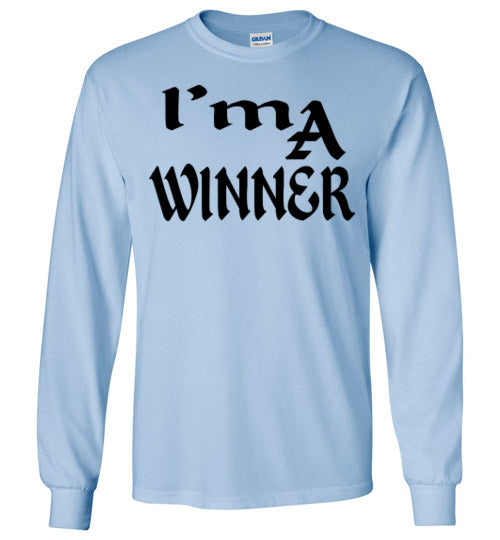 I'M A WINNER LONG SLEEVE
