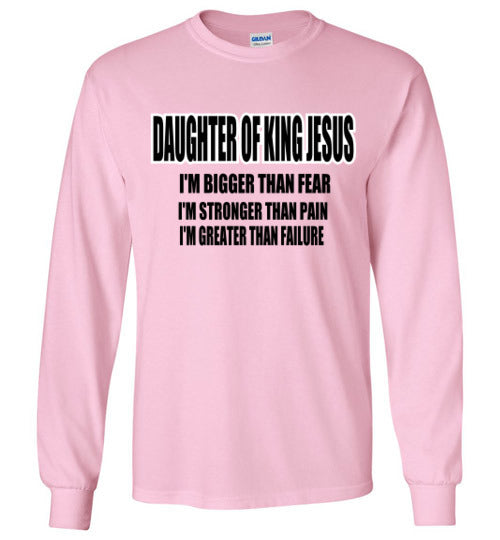 DAUGHTER OF A KING LONG SLEEVE T-SHIRT