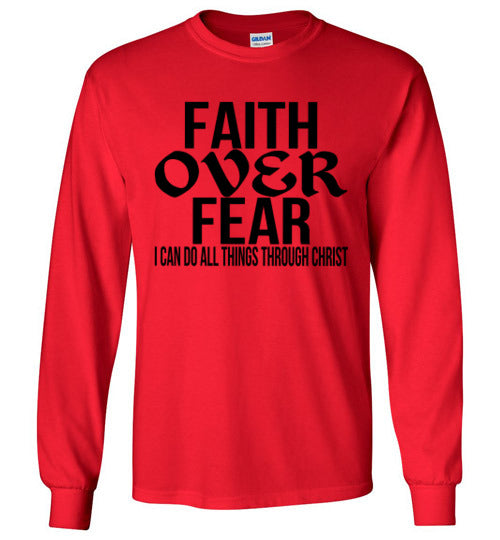 FAITH OVER FEAR LONG SLEEVE TEE
