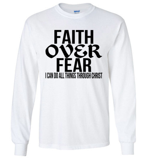 FAITH OVER FEAR LONG SLEEVE TEE
