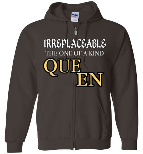 THE IRREPLACEABLE QUEEN ZIP HOODIE