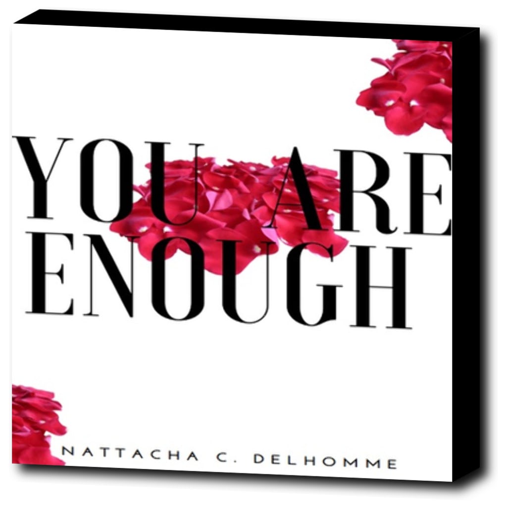 You are Enough