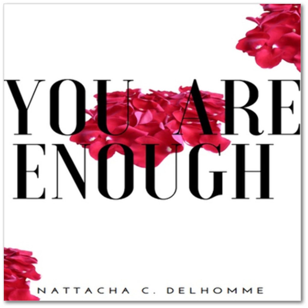 You are Enough