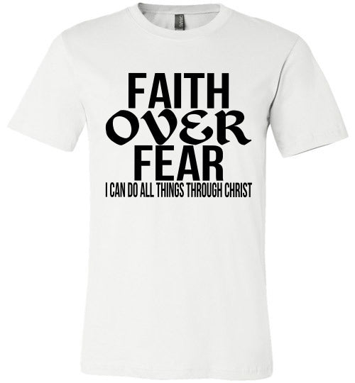FAITH OVER FEAR TEE