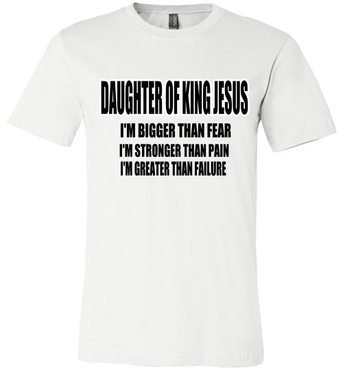 DAUGHTER OF KING JESUS T-SHIRT