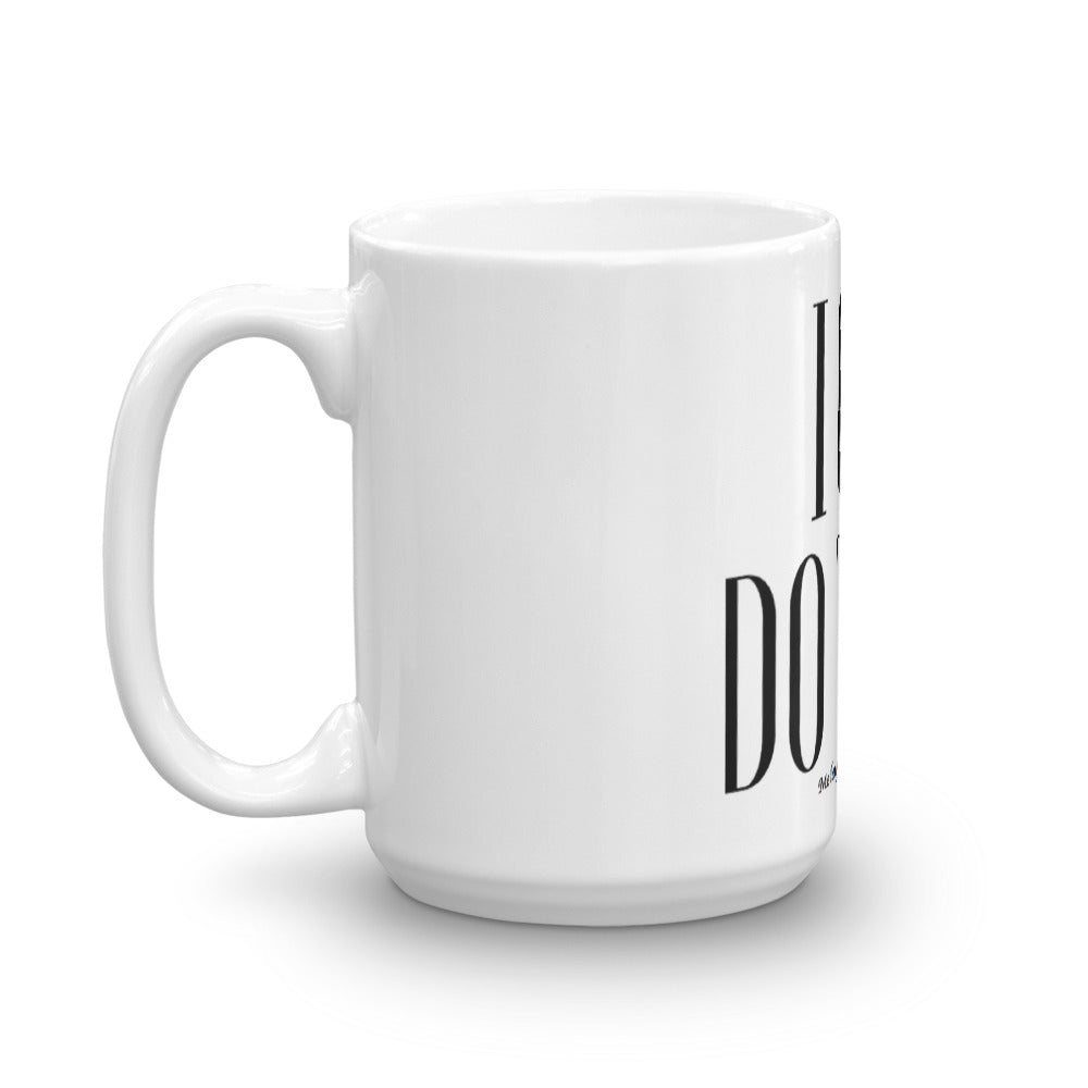 THE I CAN DO THIS MUG