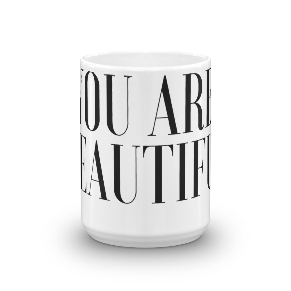 THE YOU ARE BEAUTIFUL MUG