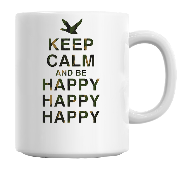 Keep Calm And Be Happy Mug