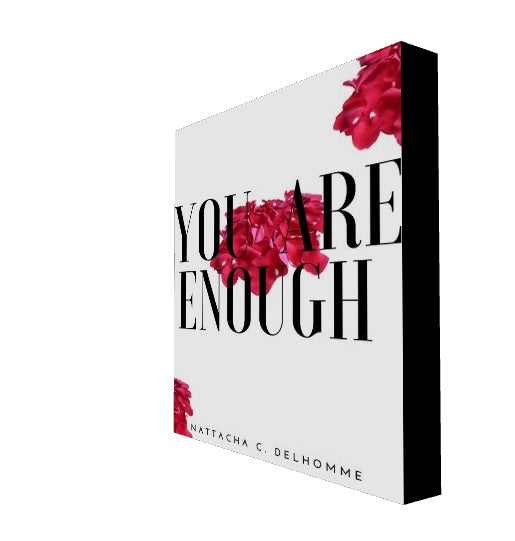 You are Enough